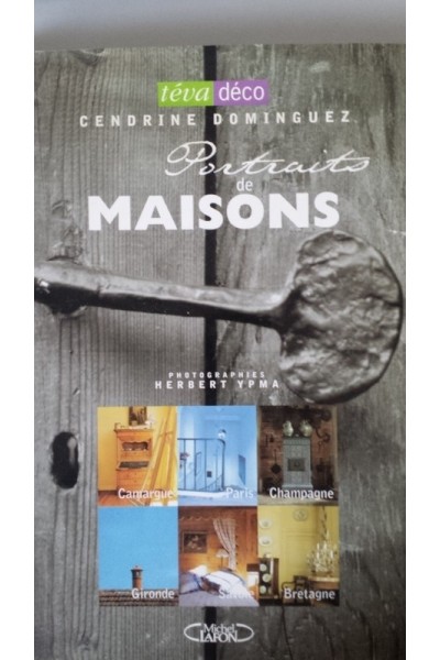 Portraits de Maisons
